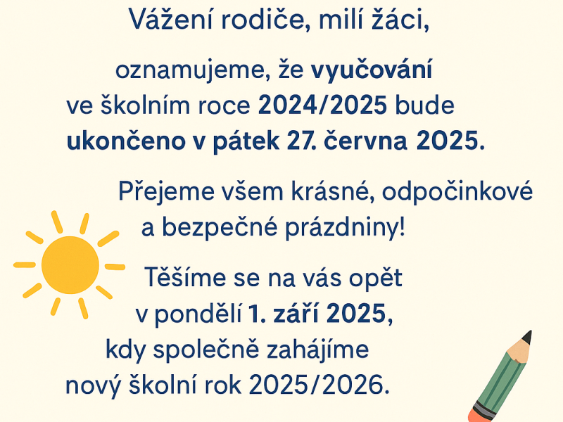 Ukončení školního roku 2024/25