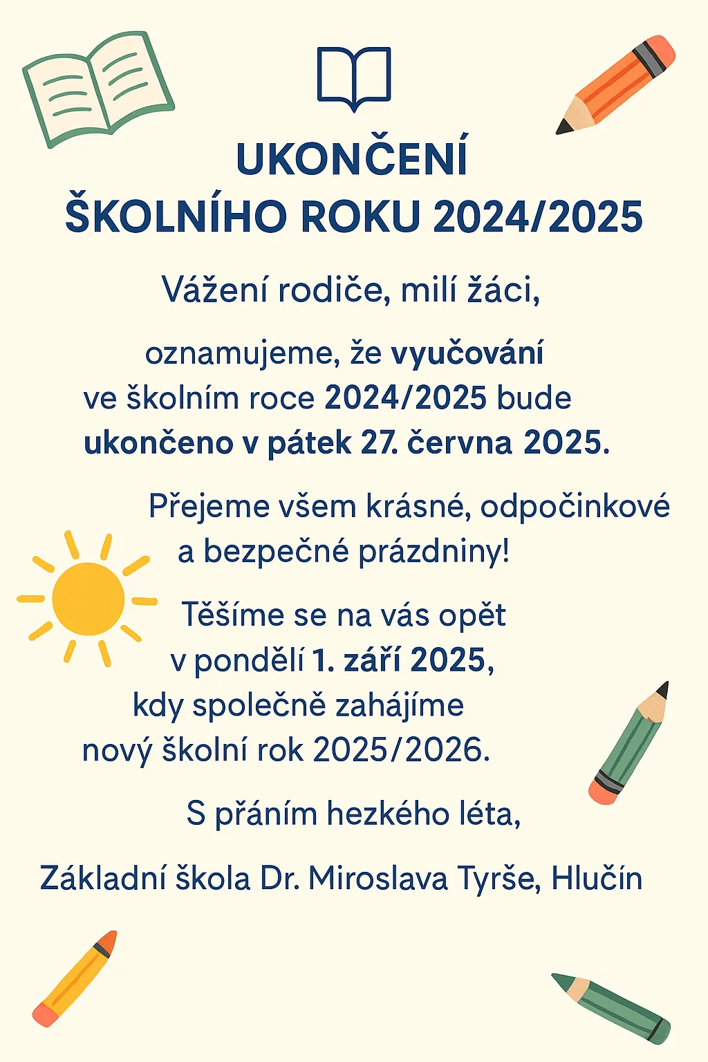 Ukončení školního roku 2024/25